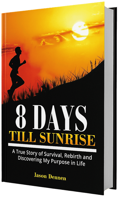 A book by Jason Dennen titled 8 Days Till Sunrise.