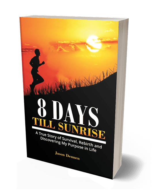A book by Jason Dennen titled 8 Days Till Sunrise.